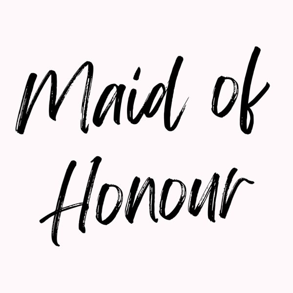 Maid Of Honour